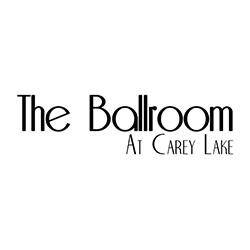 The Ballroom at Carey Lake
